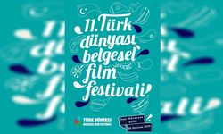11. Türk Dünyası Belgesel Film Festivali başvuruları başladı