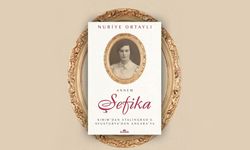 İlber Ortaylı'nın annesi Şefika Ortaylı'nın hayatı kitap oldu
