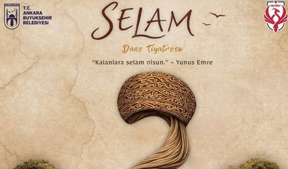 ABB’den kültür sanat hamlesi: Ankara'da Yunus Emre’nin sevgi dili sahneye taşınıyor
