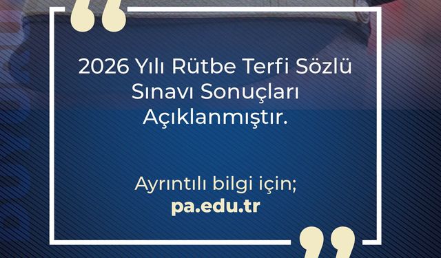 2026 polis rütbe terfi sözlü sınav sonuçları açıklandı!