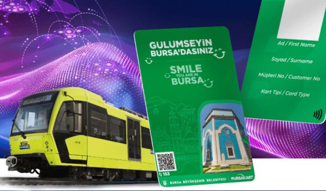 BURULAŞ duyurdu: 1 Nisan’dan sonra eski BursaKart geçersiz