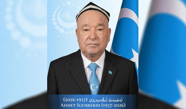 Doğu Türkistan davasının öncü ismi Ahmet İgemberdi hayatını kaybetti
