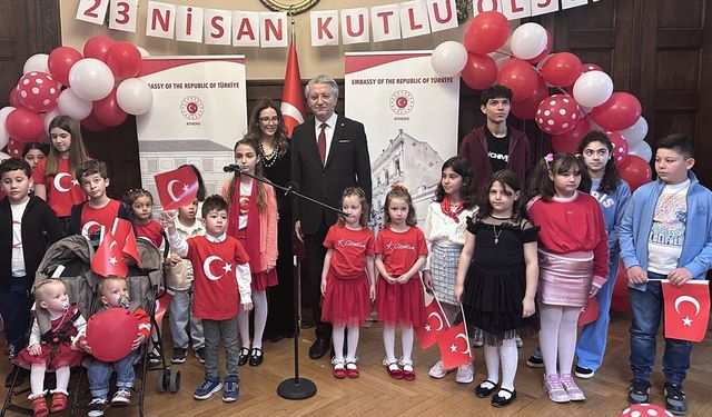 Atina’da 23 Nisan coşkusu: Çocuklar Büyükelçilikte buluştu