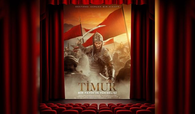 "Timur: Bir Fatih'in Yükselişi" Türkiye'de vizyonda