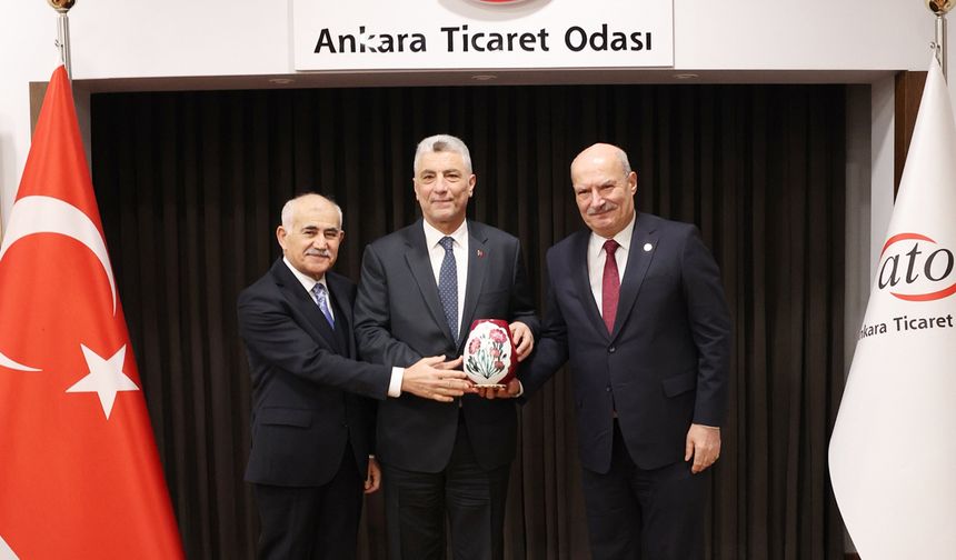 Bakan Ömer Bolat Ankara Ticaret Odası'nı ziyaret etti