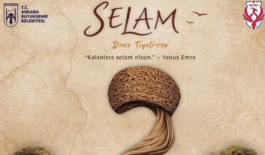 ABB’den kültür sanat hamlesi: Ankara'da Yunus Emre’nin sevgi dili sahneye taşınıyor